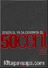 50 Cent / Zengin Ol Ya da Denerken Öl / Bir zamanlar Queens'te
