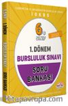 6. Sınıf 1. Dönem Bursluluk Sınavı Soru Bankası 