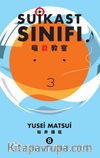 Suikast Sınıfı 8
