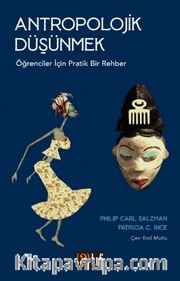 Antropolojik Düşünmek Öğrenciler için Pratik Bir Rehber