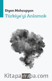 Türkiye’yi Anlamak