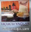 Uçucu Yağlar