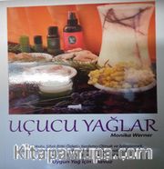 Uçucu Yağlar