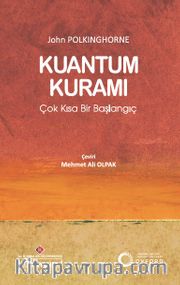 Kuantum Kuramı: Çok Kısa Bir Başlangıç