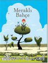 Meraklı Bahçe