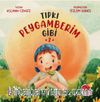 Tıpkı Peygamberim Gibi 2