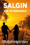 Salgın Aşk ve Mücadele