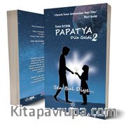 Papatya Dile Geldi 2 / Sen Bul Diye
