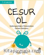 Cesur Ol <br /> Çekingenliğin Üstesinden Gelme Rehberi 