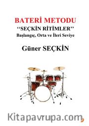 Bateri Metodu <br /> Seçkin Ritimler   