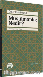 Müslümanlık Nedir?