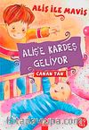Aliş'e Kardeş Geliyor / Aliş ile Maviş