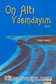 On Altı Yaşındayım