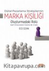 Dijital Pazarlama Stratejilerinin Marka Kişiliği Oluşturmadaki Rolü & Vakıf Üniversiteleri Üzerine Bir Analiz