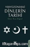 Yeryüzündeki Dinlerin Tarihi