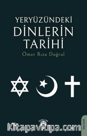 Yeryüzündeki Dinlerin Tarihi