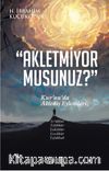Akletmiyor Musunuz? & Kur’an’da Aklediş Eylemleri