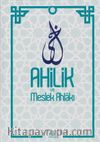 Ahilik ve Meslek Ahlakı