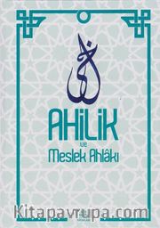 Ahilik ve Meslek Ahlakı