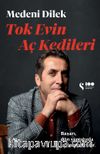 Tok Evin Aç Kedileri