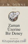 Zaman Üzerine Bir Deney