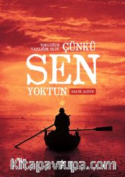 Çünkü Sen Yoktun