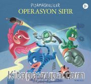 Pijamaskeliler / Operasyon Sıfır