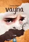 Vayna (1. Cilt)