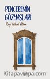 Penceremin Gözyaşları
