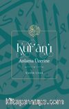 Kur’an’ı Anlama Üzerine
