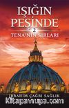 Işığın Peşinde 2 / Tena’nın Sırları