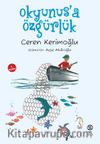 Okyunus'a Özgürlük