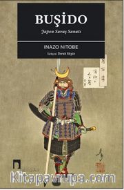 Japon Savaş Sanatı: Buşido