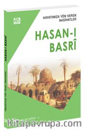 Hayatımıza Yön Veren Nasihatler / Hasan-ı Basri
