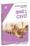 Hayatımıza Yön Veren Nasihatler / İbnü'l Cevzî