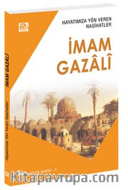 Hayatımıza Yön Veren Nasihatler / İmam Gazalî