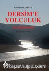 Dersim’e Yolculuk & Seyahatname