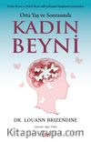 Orta Yaş ve Sonrasında Kadın Beyni