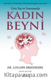 Orta Yaş ve Sonrasında Kadın Beyni
