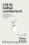 Gül ile Bülbül Cumhuriyeti