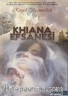 Khiana Efsanesi