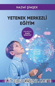 Yetenek Merkezli Eğitim