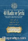 Min Kunûzi’s-Sünne Sünnet Hazinelerinden 40 Hadis ve Şerhi