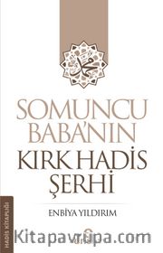 Somuncu Baba’nın Kırk Hadis Şerhi