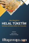 Tüm Yönleriyle Helal Tüketim & Kavram, Kapsam, Süreç ve Uygulama