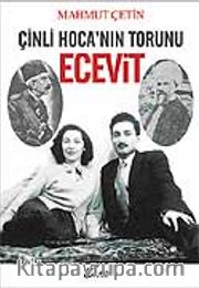 Çinli Hoca'nın Torunu Ecevit