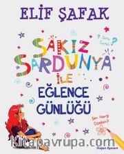 Sakız Sardunya ile Eğlence Günlüğü