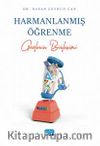 Harmanlanmış Öğrenme & Güçlerin Birleşimi