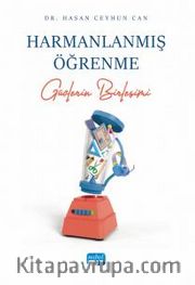 Harmanlanmış Öğrenme <br /> Güçlerin Birleşimi