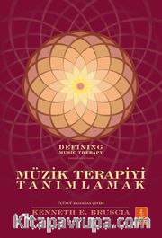 Müzik Terapiyi Tanımlamak